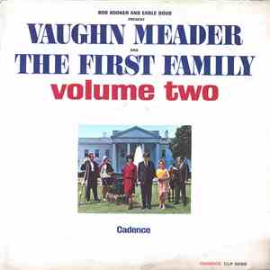 Bob Booker And Earle Doud Featuring Vaughn Meader And The First Family Fea ...
