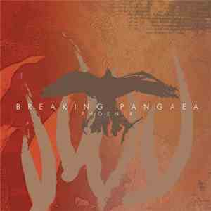 Breaking Pangaea - Phoenix