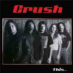 Crush - ...This