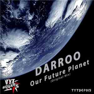 Darroo - Our Future Planet