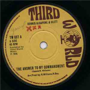 Dennis Alcapone & Ulett - The Answer To My Commandment