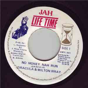 Dracula & Milton Wray - No Money Nah Run