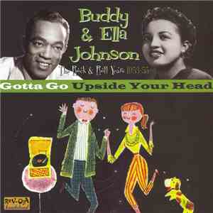 Ella Johnson With Buddy Johnson And His Orchestra - Gotta Go Upside Your He ...