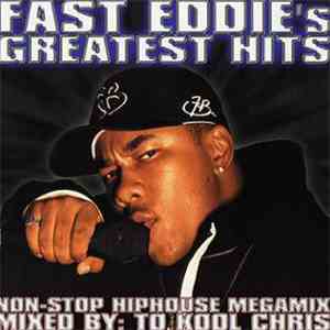 Fast Eddie - Fast Eddie's Greatest Hits