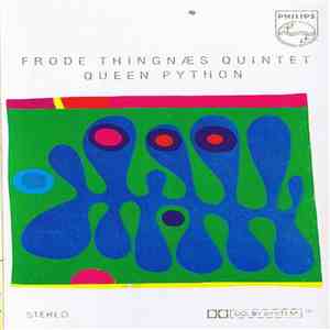 Frode Thingnæs Quintet - Queen Python