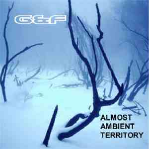 G&F - Almost Ambient Territory