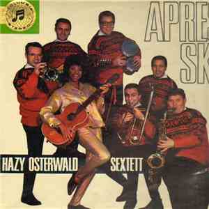 Hazy Osterwald Sextett - Apres Ski