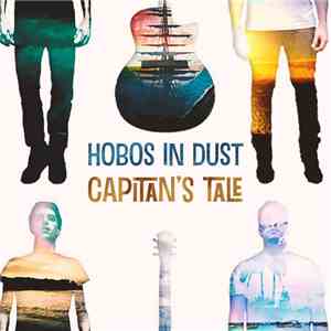 Hobos in Dust - Capitan's Tale