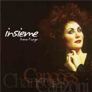 Irene Fargo e Axis Mundi  - Insieme