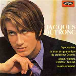 Jacques Dutronc - L'Opportuniste