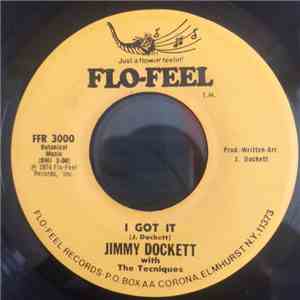 Jimmy Dockett - I Got It / My Dreams Come True