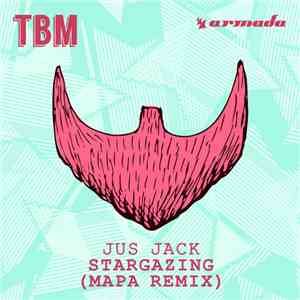 Jus Jack - Stargazing (Mapa Remix)
