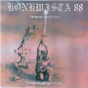 Konkwista 88 - Europejska Pieśń O Chwale / European Song Of Glory