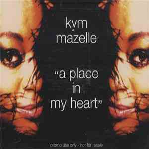 Kym Mazelle - A Place In My Heart