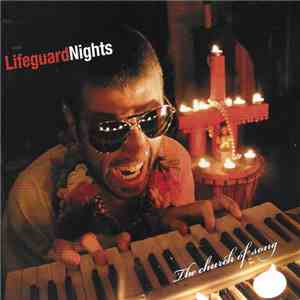 Lifeguard Nights - The Church Of Song