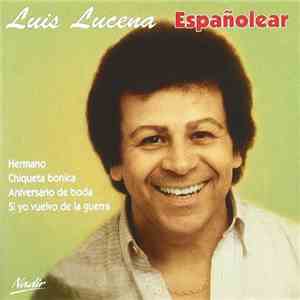 Luis Lucena - Españolear