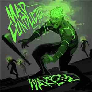 Mad Conductor - The Mass Wake​-​Up