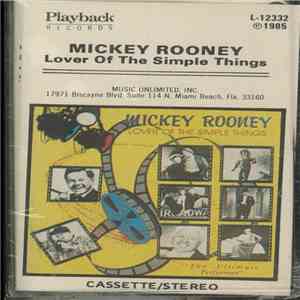 Mickey Rooney - Lover Of The Simple Things