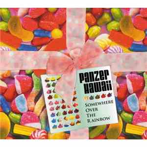 Panzer Hawaii - Somewhere Over The Rainbow