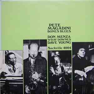 Pete Magadini - Bones Blues