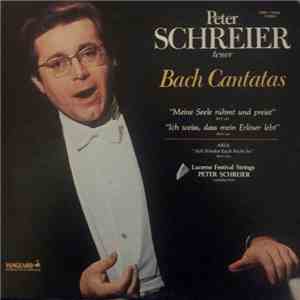 Peter Schreier - Bach Cantatas