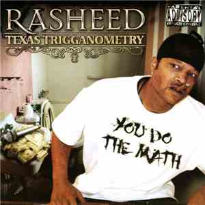 Rasheed - Texas Trigganometry