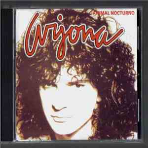 Ricardo Arjona - Animal Nocturno
