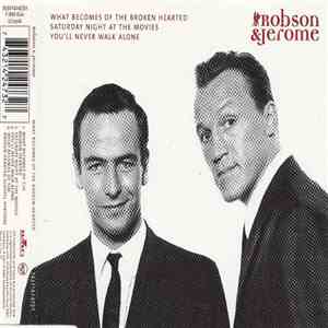 Robson & Jerome - What Becomes Of The Broken Hearted