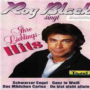 Roy Black - Roy Black Singt Ihre Lieblings-Hits