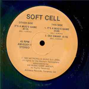 Soft Cell - It's A Mug's Game