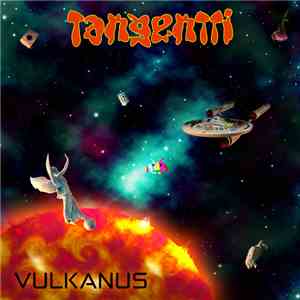 Tangentti - Vulkanus 81 Live