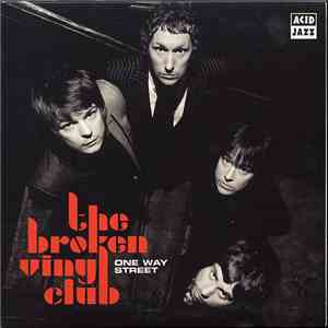 The Broken Vinyl Club - One Way Street