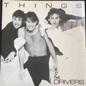 The Drivers  - Things