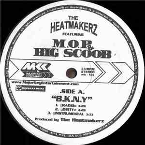 The Heatmakerz - B.K.N.Y. / Back In The Building