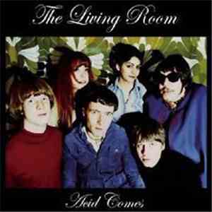 The Living Room  - Acid Comes