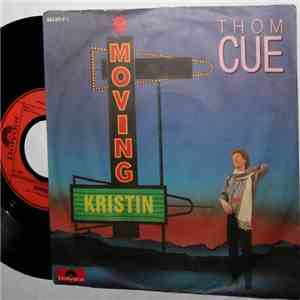 Thom Cue - Moving  / kristin