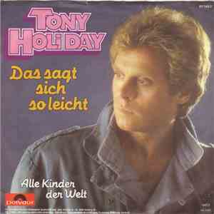 Tony Holiday - Das Sagt Sich So Leicht