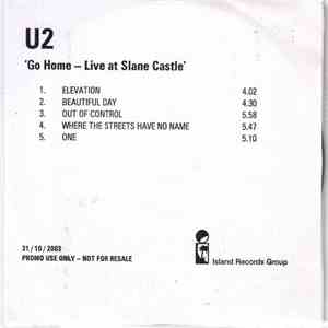 U2 - Go Home - Live At Slane Castle