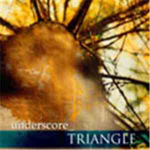 Underscore - Triangle [Remixes]