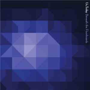 Us, Today - Beneath the Floorboards