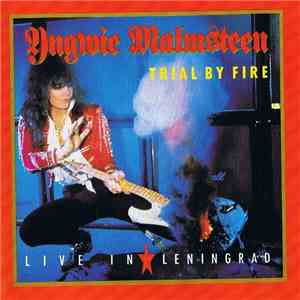Yngwie Malmsteen - Trial By Fire: Live In Leningrad