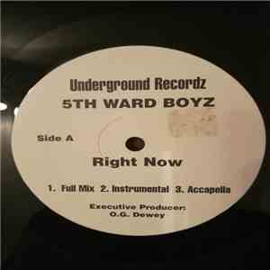 5th Ward Boyz - Right Now / Luvin This