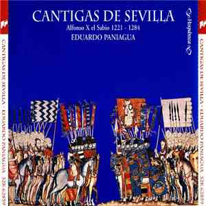 Alfonso X El Sabio - Eduardo Paniagua - Cantigas De Sevilla