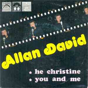 Allan David - He Christine / You And Me