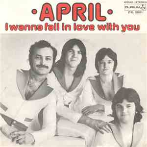 April - I Wanna Fall In Love With You
