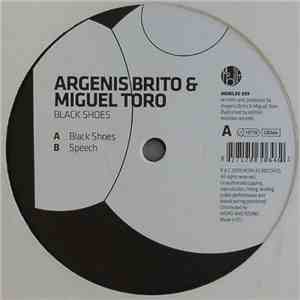 Argenis Brito & Miguel Toro - Black Shoes