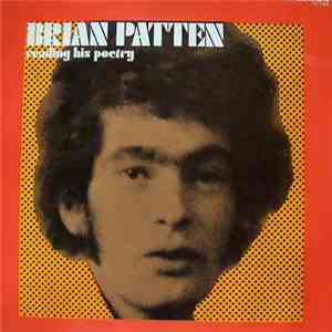 Brian Patten - Brian Patten Reading His Poetry