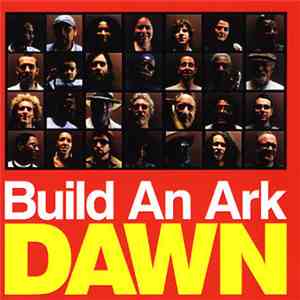 Build An Ark - Dawn