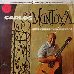 Carlos Montoya - Adventures In Flamenco