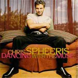 Chris Spheeris - Dancing With The Muse